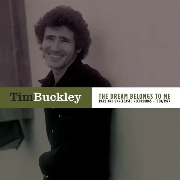 Album artwork for Dream Belongs To Me by Tim Buckley