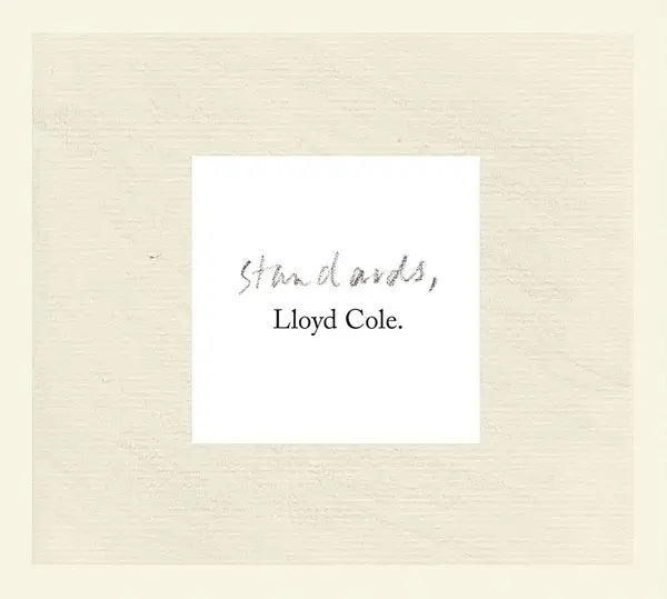 Album artwork for Standards by Lloyd Cole