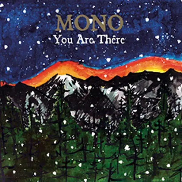 Album artwork for You Are There by Mono