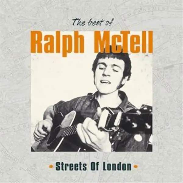 Album artwork for Streets of London: Best of Ralph McTell by Ralph McTell