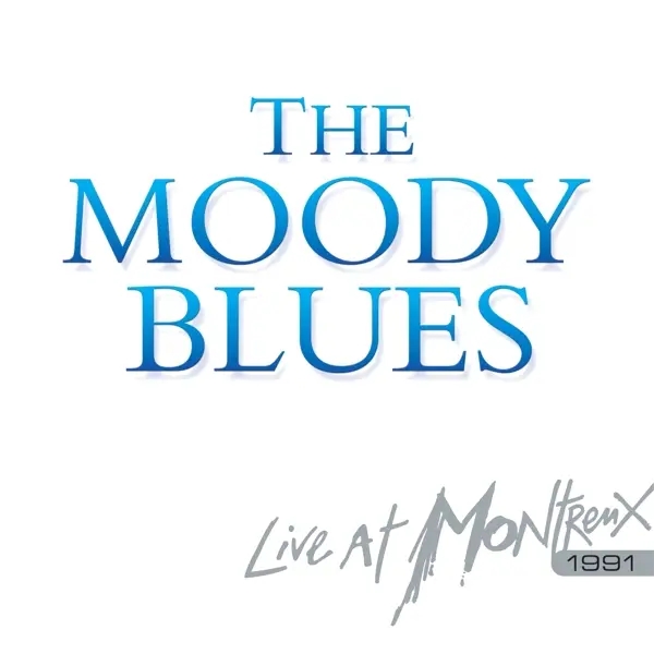 Album artwork for Live At Montreux 1991 by The Moody Blues