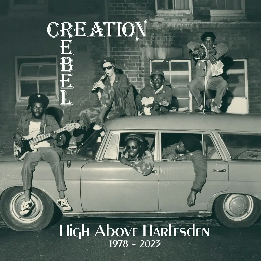Album artwork for High Above Harlesden 1978-2023 by Creation Rebel