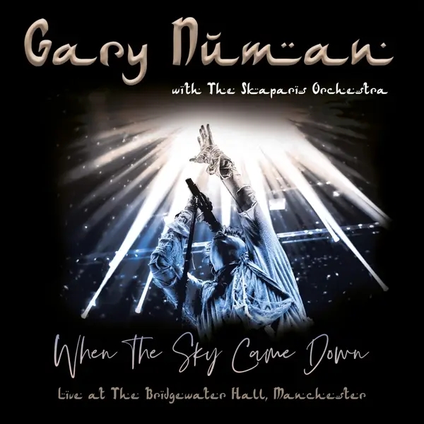 Album artwork for When the Sky Came Down by Gary With The Skaparis Orchestra Numan