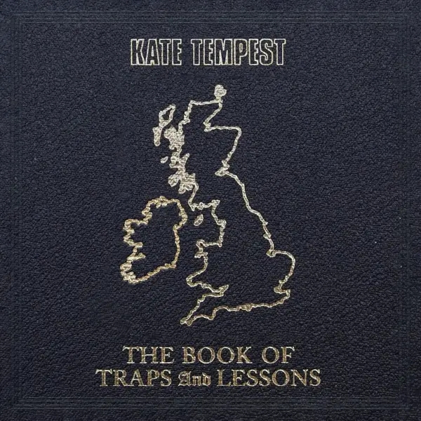 Album artwork for The Book Of Traps And Lessons by Kate Tempest