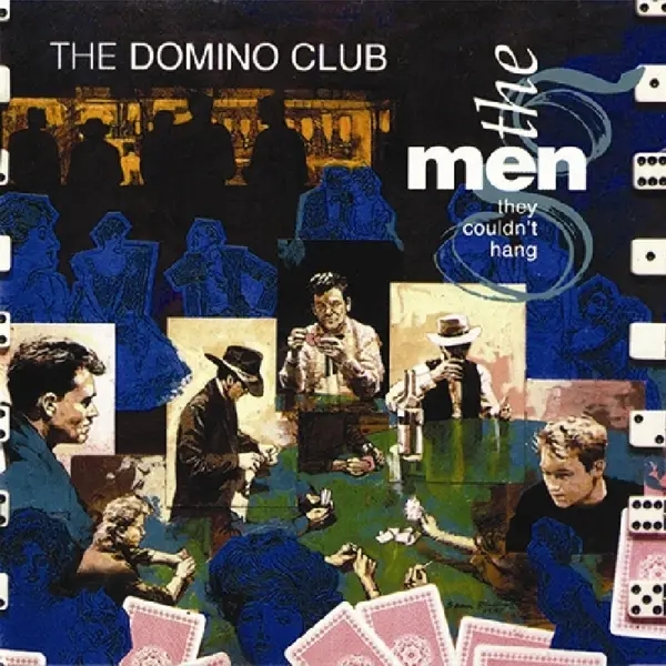 Album artwork for Domino Club by Men They Couldn'T Hang