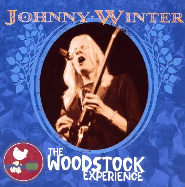Album artwork for Johnny Winter:  The Woodstock Experience by Johnny Winter
