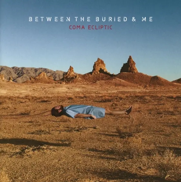 Album artwork for Coma Ecliptic by Between the Buried and Me