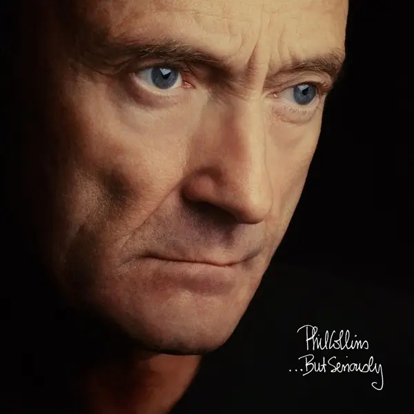Album artwork for ...But Seriously by Phil Collins