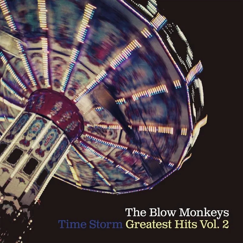 Album artwork for Time Storm - Greatest Hits Vol 2 by The Blow Monkeys