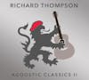 Album Artwork für Acoustic Classics II von Richard Thompson