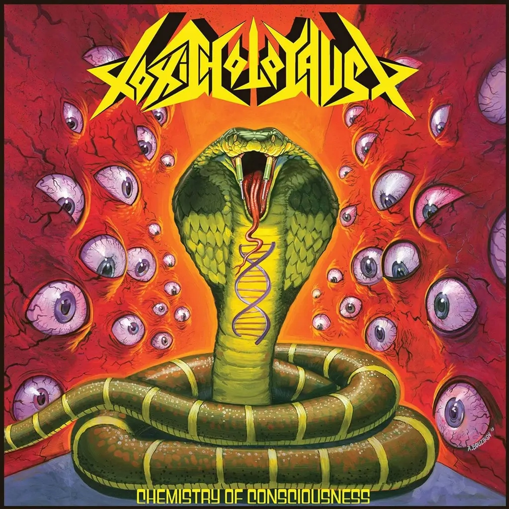 Album artwork for Chemistry of Consciousness by Toxic Holocaust