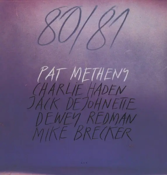 Album artwork for 80/81 by Pat Metheny