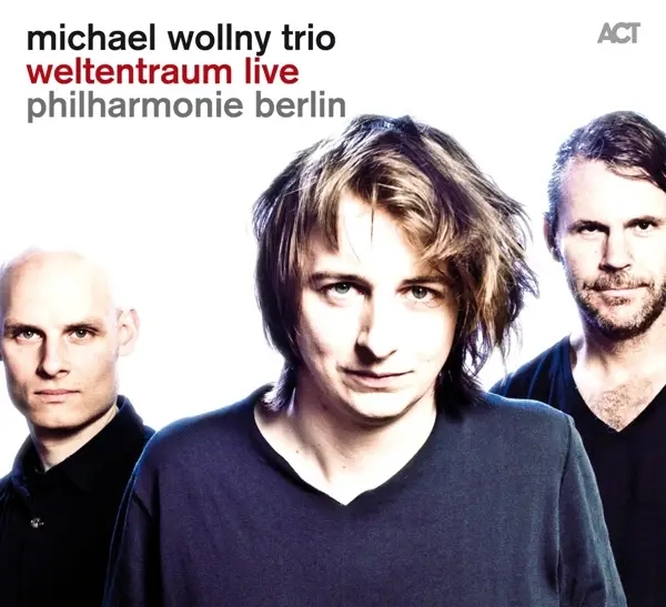 Album artwork for Weltentraum Live-Philharmonie Berlin by Michael Wollny