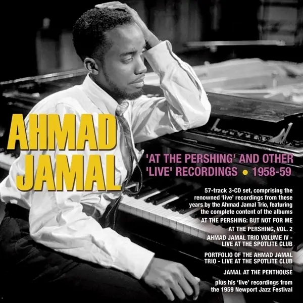 Album artwork for At The Pershing And Other 'Live' Recordings 1958-5 by Ahmad Jamal