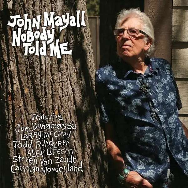 Album artwork for Nobody Told Me by John Mayall