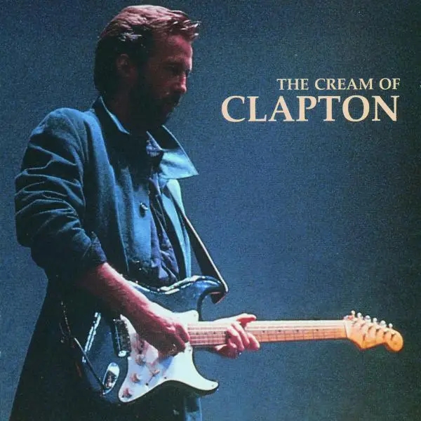 Album artwork for The Cream Of Clapton by Eric Clapton
