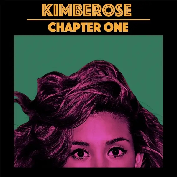 Album artwork for Chapter One by Kimberose