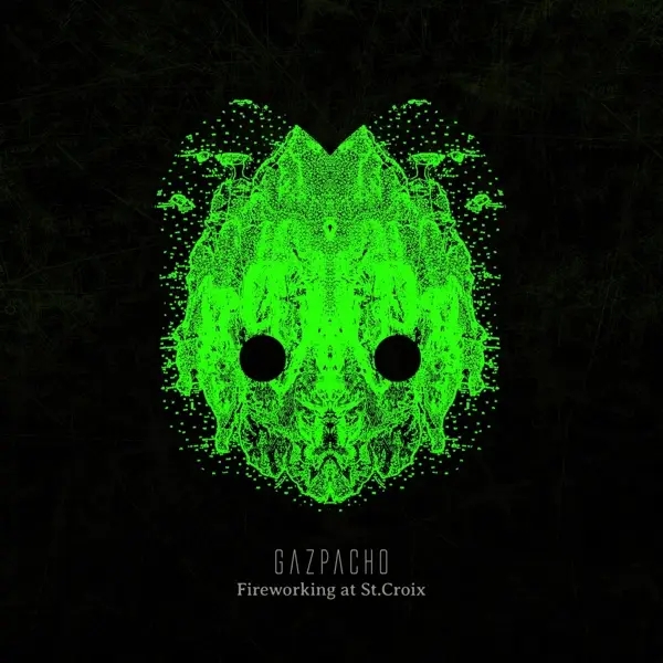Album artwork for Fireworking At St.Croix by Gazpacho