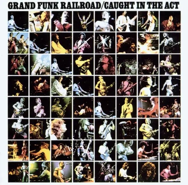 Album artwork for Caught In The Act by Grand Funk Railroad