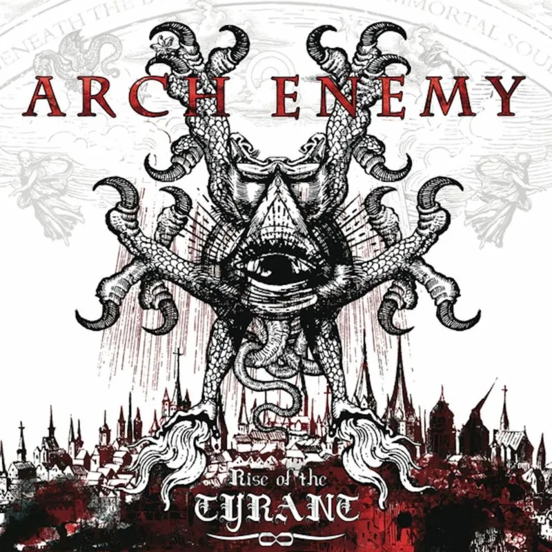 Album artwork for Rise Of The Tyrant by Arch Enemy