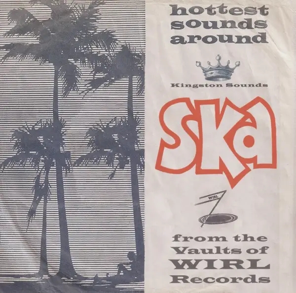 Album artwork for Ska!From The Vaults Of Wirl Records by Various