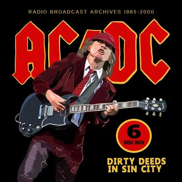 Album artwork for Dirty Deeds In Sin City  /  Radio Broadcasts by AC/DC
