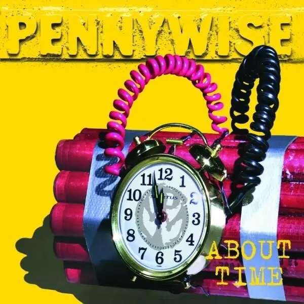 Album artwork for About Time/Remastered by Pennywise