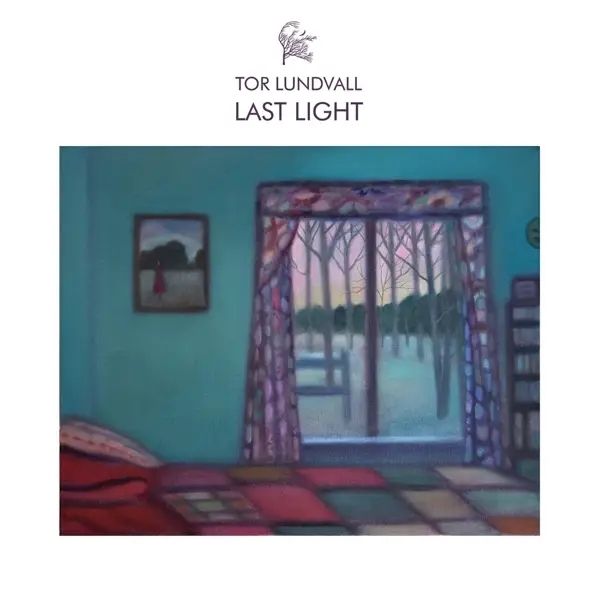 Album artwork for Album artwork for LAST LIGHT by Tor Lundvall by LAST LIGHT - Tor Lundvall