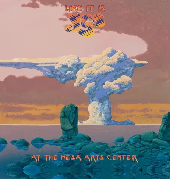 Album artwork for Like It Is-Yes At The Mesa Arts Center by Yes