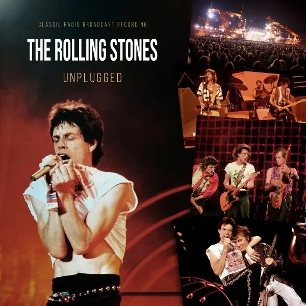 Album artwork for Unplugged  /  Radio Broadcast by The Rolling Stones