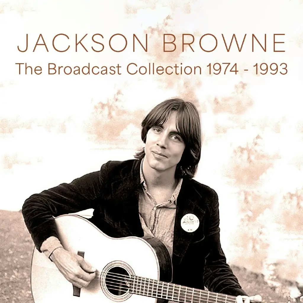 Album artwork for Broadcast Collection, 1974-1993 by Jackson Browne