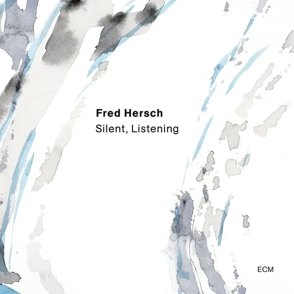 Album artwork for Silent,Listening by Fred Hersch
