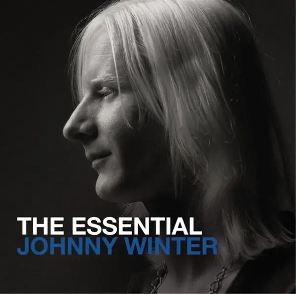 Album artwork for The Essential Johnny Winter by Johnny Winter
