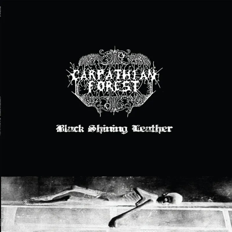 Album artwork for Black Shining Leather by Carpathian Forest