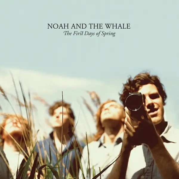 Album artwork for First Days Of Spring by Noah And The Whale