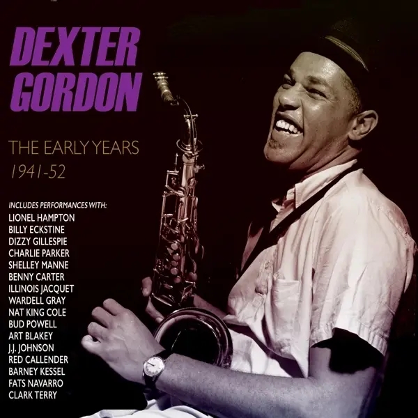Album artwork for Early Years 1941-52 by Dexter Gordon
