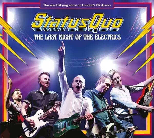 Album artwork for The Last Night Of The Electrics by Status Quo