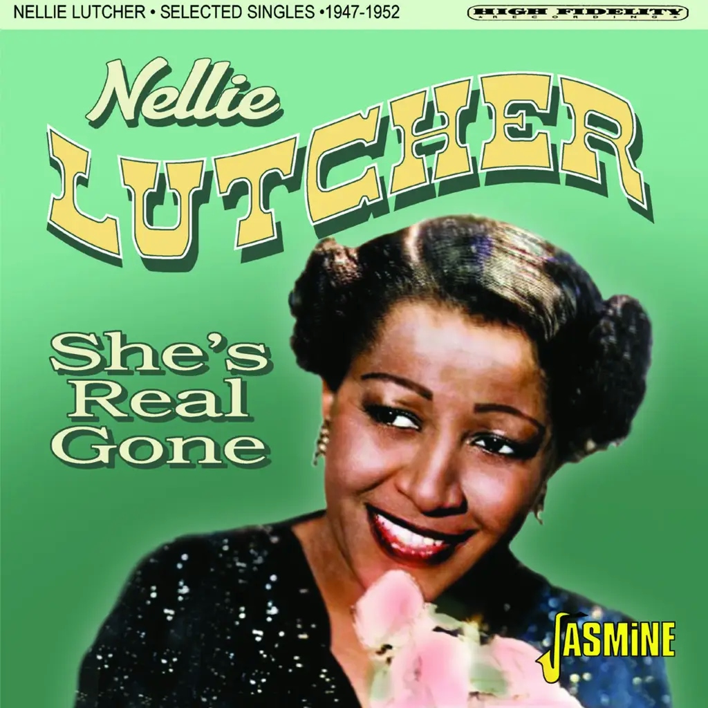 Album artwork for She's Real Gone - Selected Singles 1947-1952 by Nellie Lutcher