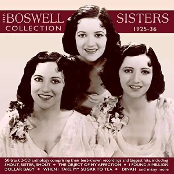 Album artwork for Boswell Sisters Collection 1925-36 by Boswell Sisters