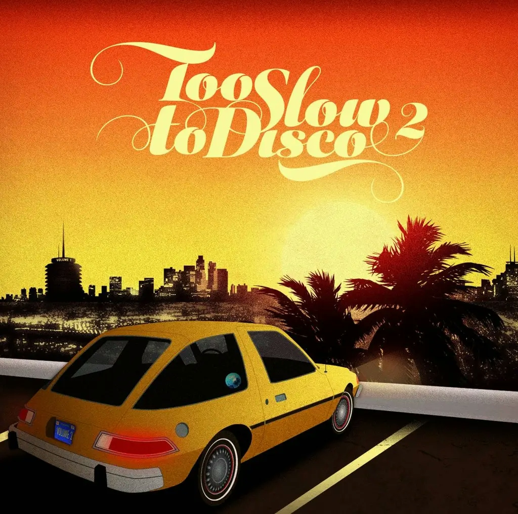 Album artwork for Too Slow To Disco 2 by Various