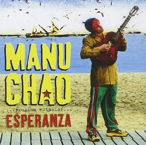 Album artwork for Proxima Estacion: Esperenza by Manu Chao
