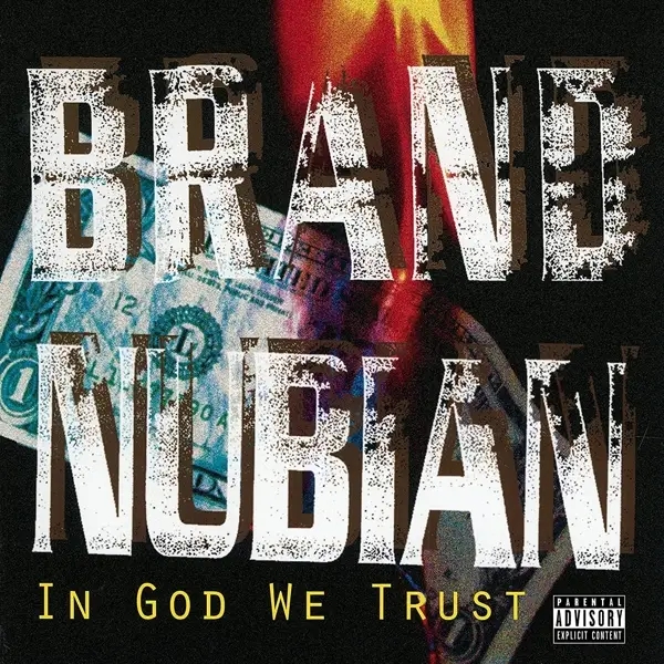Album artwork for In God We Trust by Brand Nubian
