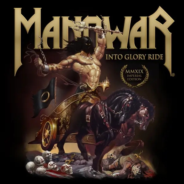 Album artwork for Into Glory Ride Imperial Editi by Manowar