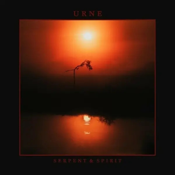 Album artwork for Serpent & Spirit by Urne