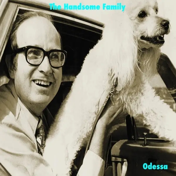 Album artwork for Odessa by The Handsome Family
