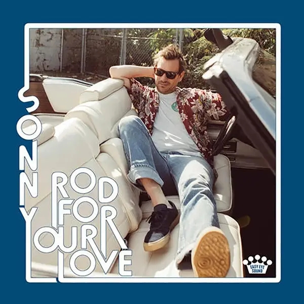 Album artwork for Rod for Your Love by Sonny Smith