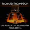 Illustration de lalbum pour Live At Rock City Nottingham-November 1986 par Richard Thompson