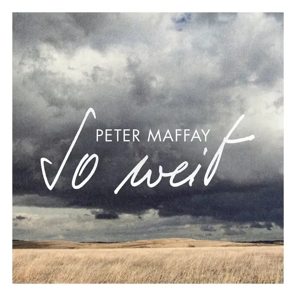 Album artwork for So weit by Peter Maffay
