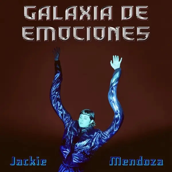 Album artwork for Galaxia De Emociones by Jackie Mendoza