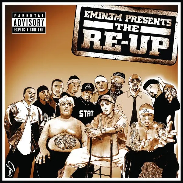 Album artwork for Eminem Presents The Re-Up by Eminem